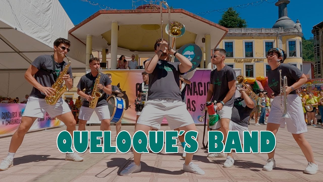 Queloque´s Band - 🥉 Tercera Mejor Charanga 2022 🥉 - #Sotrondio2022