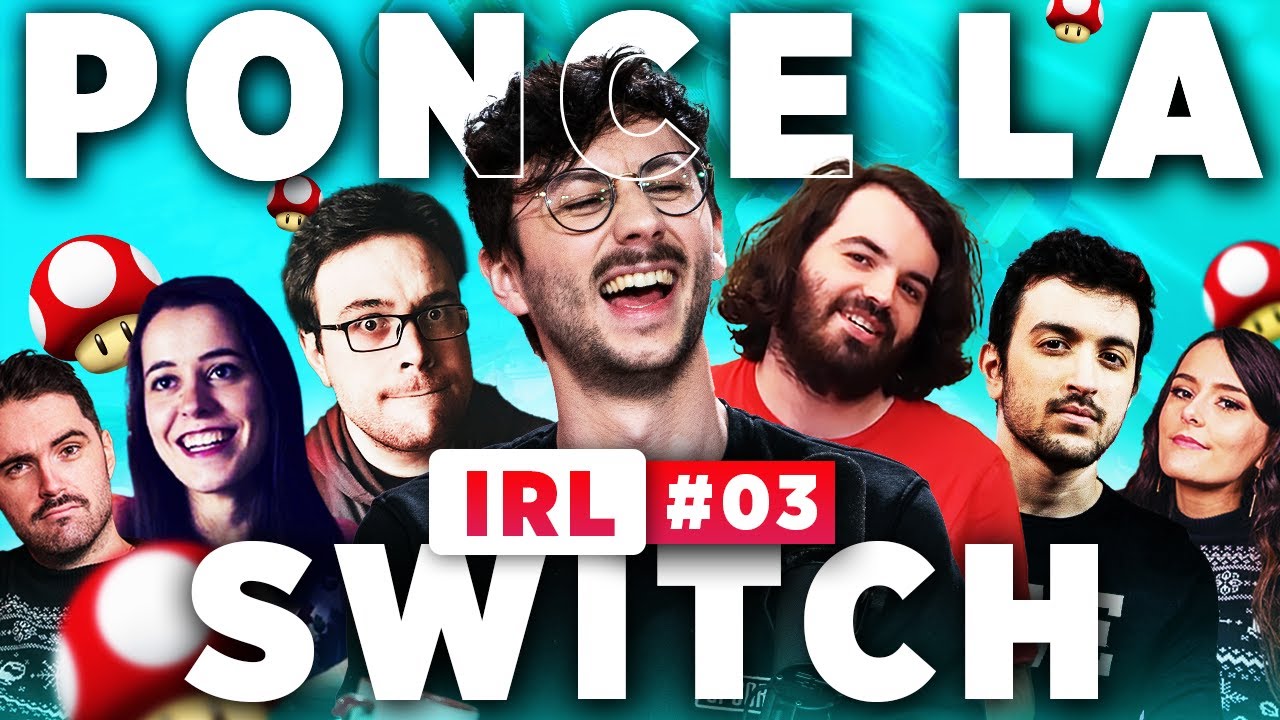 PONCE LA SWITCH IRL 3/3 avec toute la team - PONCE REPLAY (11/06/2021)