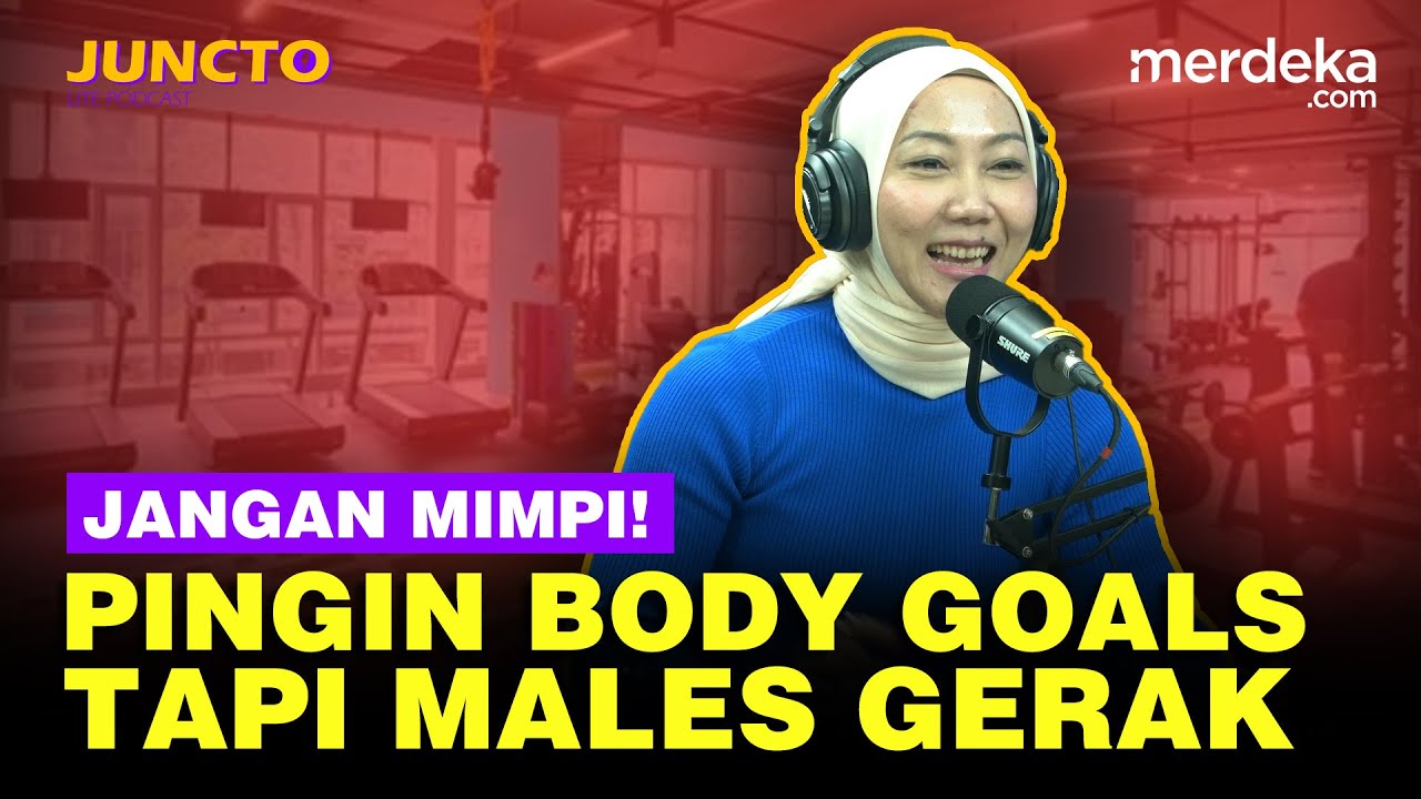 Cahya Sisca, Dos n Don'ts Gaya Hidup Sehat Bikin Badan Sehat & Kekar - JUNCTO