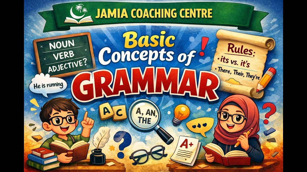 Jamia Millia Islamia BASIC CONCEPT OF GRAMMAR free online classes JMI AMU