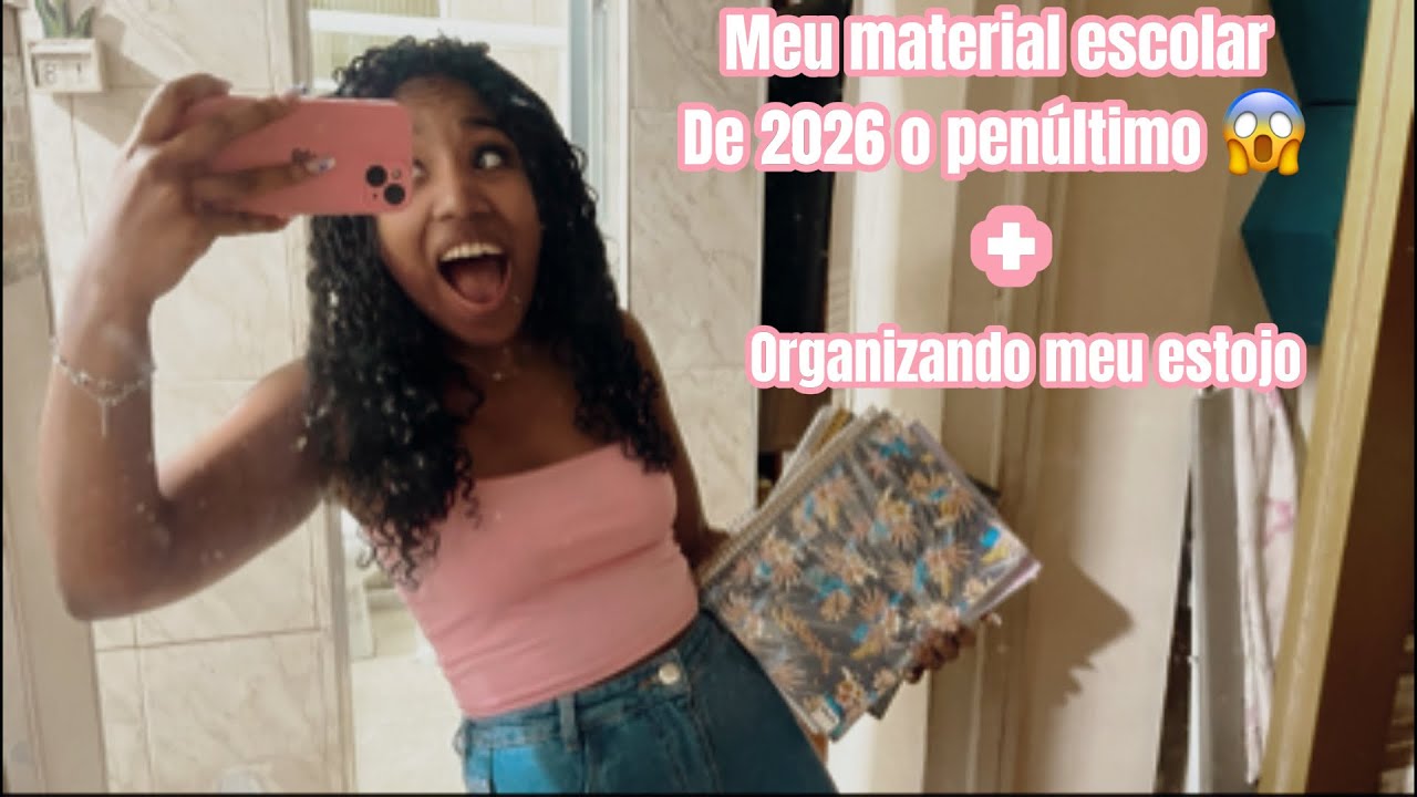 Meu material escolar 2026 + arrumando meu novo estojo 😱 