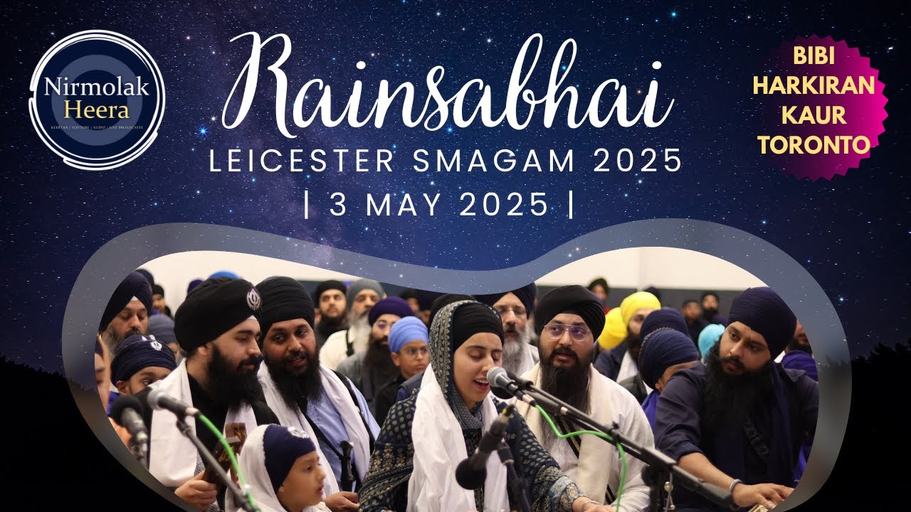 Bibi Harkiran Kaur Toronto | Leicester Rainsabhai | 3 May 2025 | Shabad Gurbani Keertan