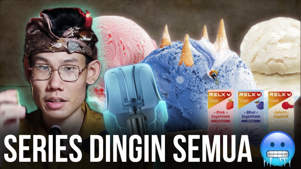 PECINTA DINGIN HARUSNYA COCOK || Ice Cream Salt Series by Relx x V4peBoss
