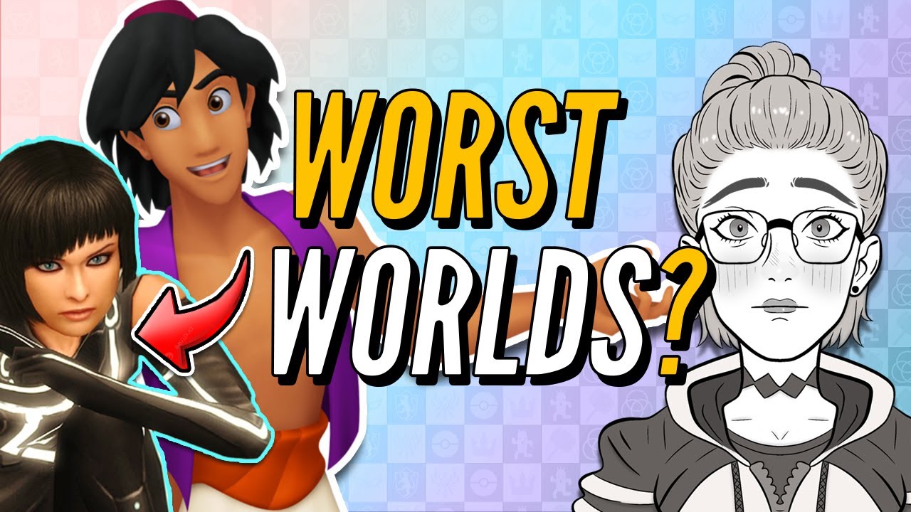 WORST Kingdom Hearts Worlds!!!