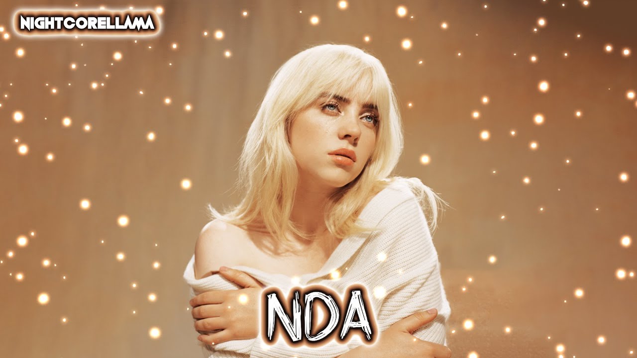 Billie Eilish - NDA (Lyrics) | Nightcore LLama