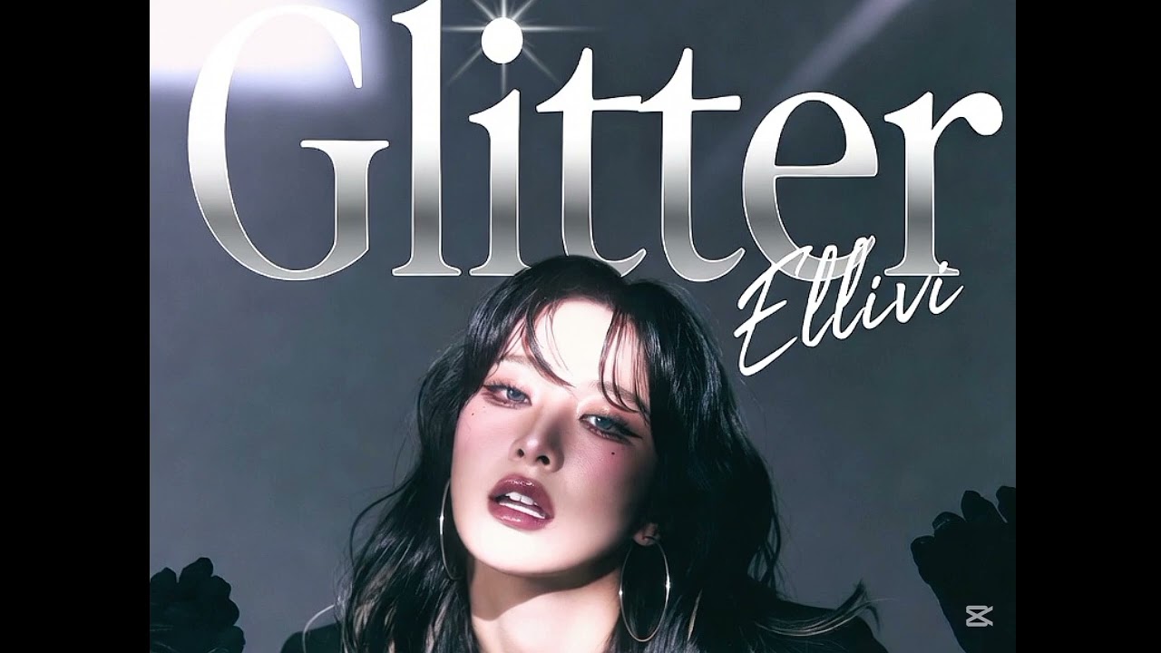 Ellivi (엘리비) ‘ Glitter (반짝임 ) ‘ slowed&reverb | Official sound 