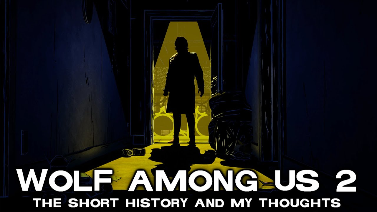 The Wolf Among Us 2: A Short History and My Thoughts
