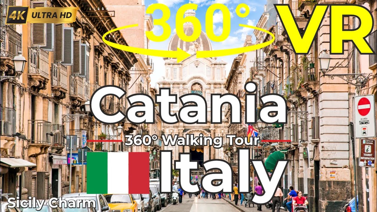 🇮🇹 Catania, Italy | 360&deg; Walking Tour Through Sicily&rsquo;s Vibrant Historic City
