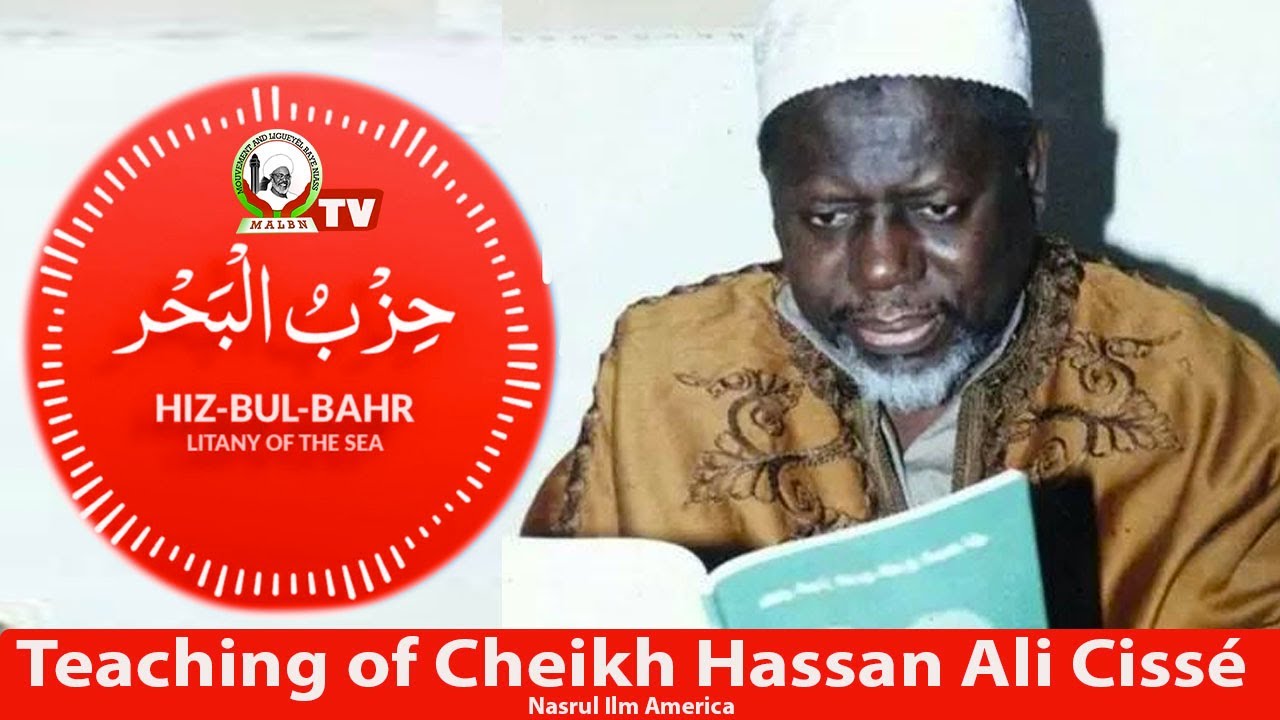 (Dars-English):Hizboul Bahri Teaching of Cheikh Hassan Cisse (rla).