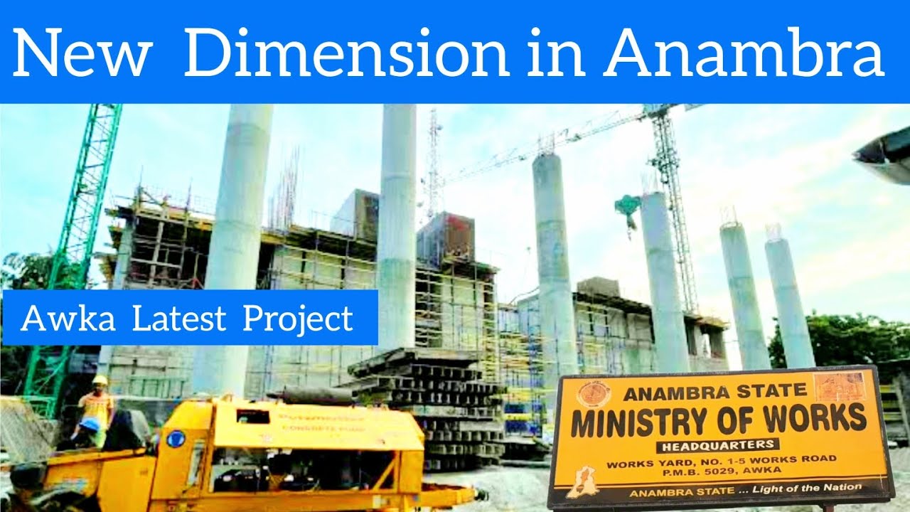 Awka,Anambra state:Unveiling  major ongoing  Project in Awka