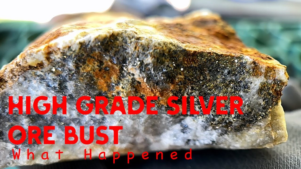 High Grade Silver Ore Bust