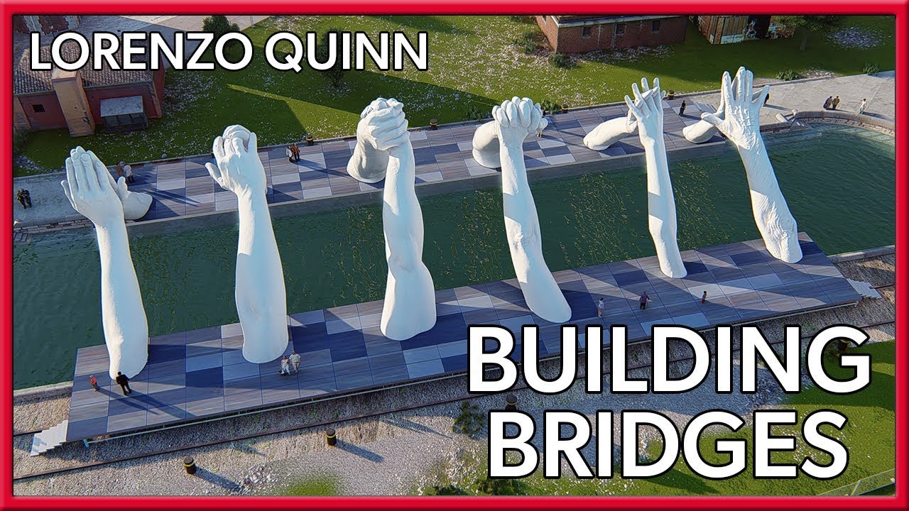 Lorenzo Quinn - Building Bridges (2019)