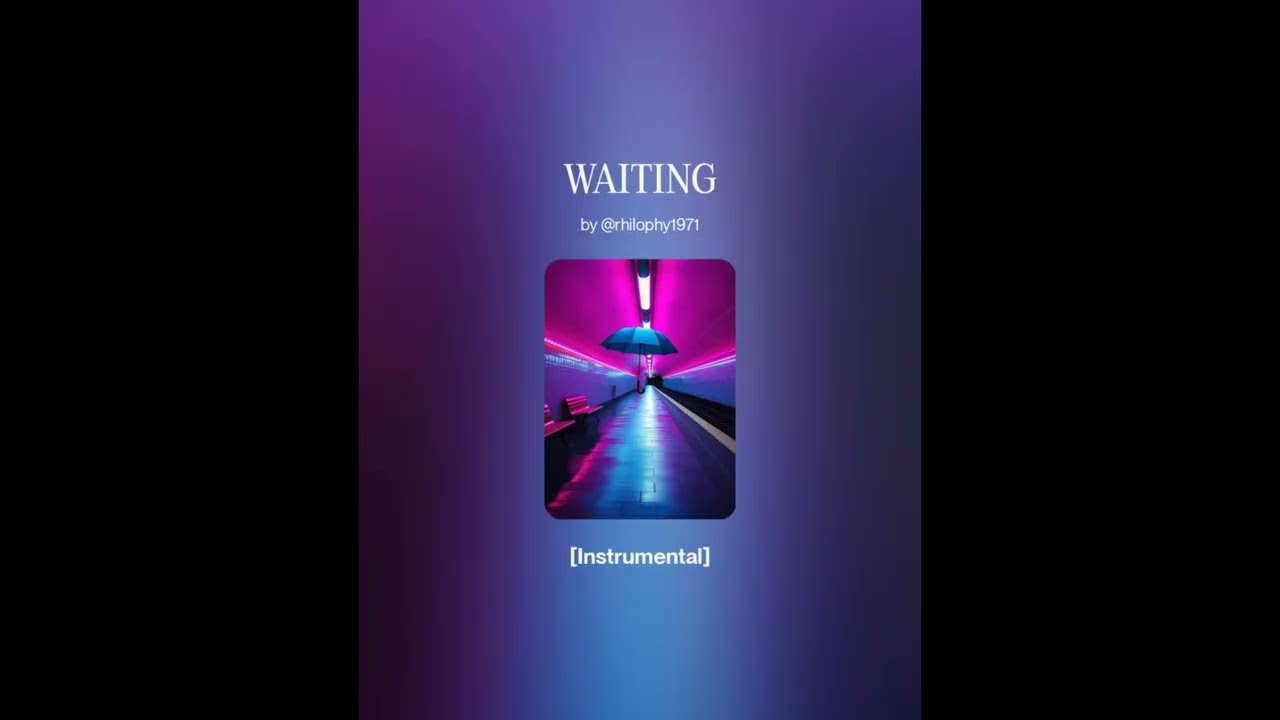 WAITING (instrumental)
