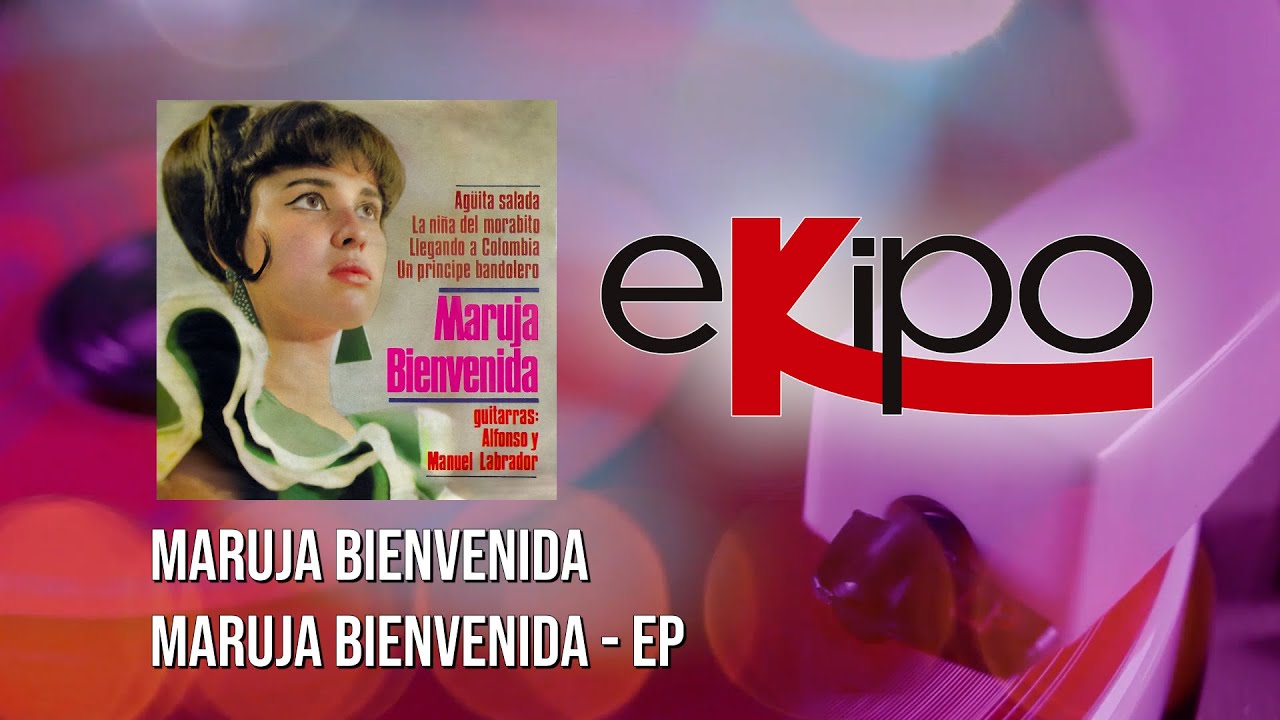 Maruja Bienvenida - Maruja Bienvenida - EP