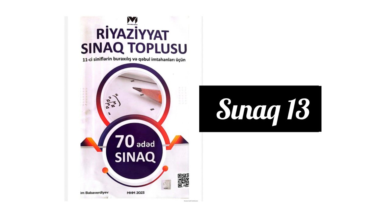 Sınaq 13.MHM-70 sınaq.#blok #maths #miq #muellimleriniseqebulu #share #11cisinif #mathematics #test