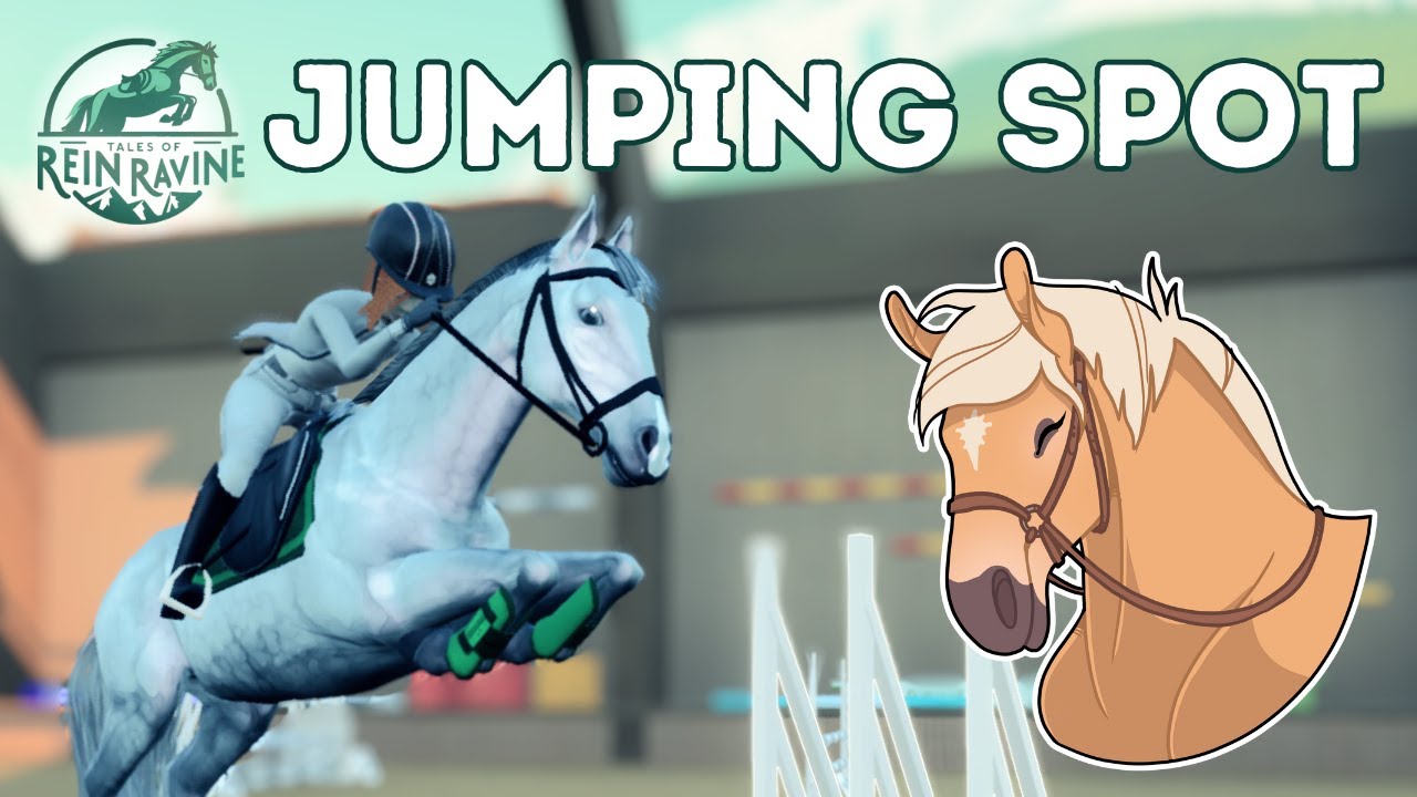 Tales of Rein Ravine || Jumping with Spot!