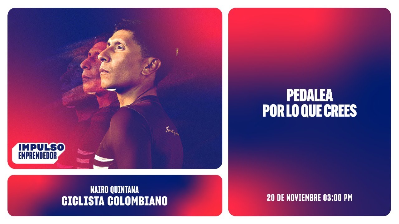 Pedalea por lo que crees con Nairo Quintana.