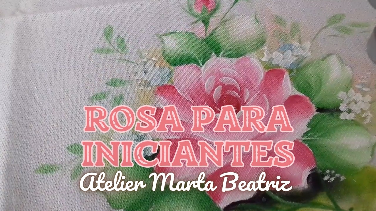 Pintura em tecido. Aprenda pintar rosas, folhas e fazer o acabamento.