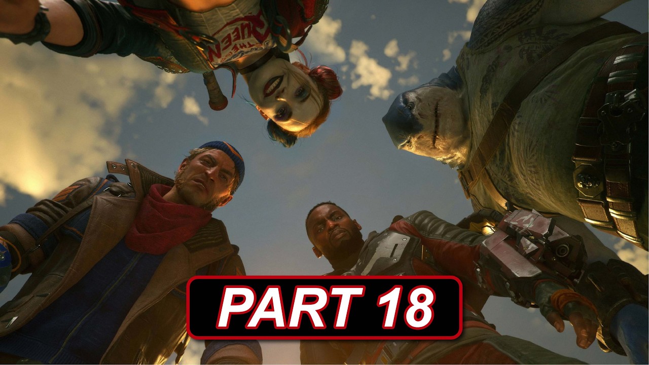 Suicide Squad Kill the Justice League -  Walkthrough Part 18 - (No Commentary)