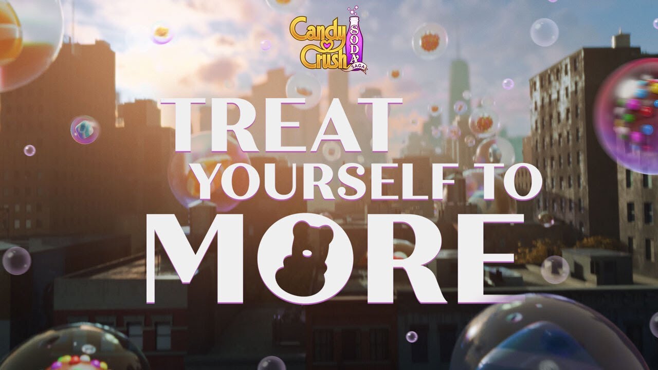 Candy Crush Soda Saga - Treat Yourself to More