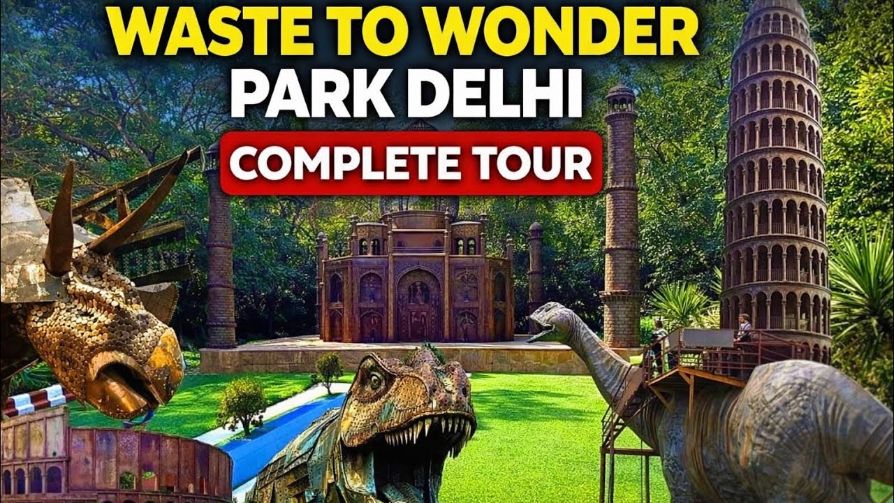 Waste To Wonder Park Delhi !! Complete Tour ￼ Dino Park !! Timings ￼￼Ticket Price Merto #travalvolg 