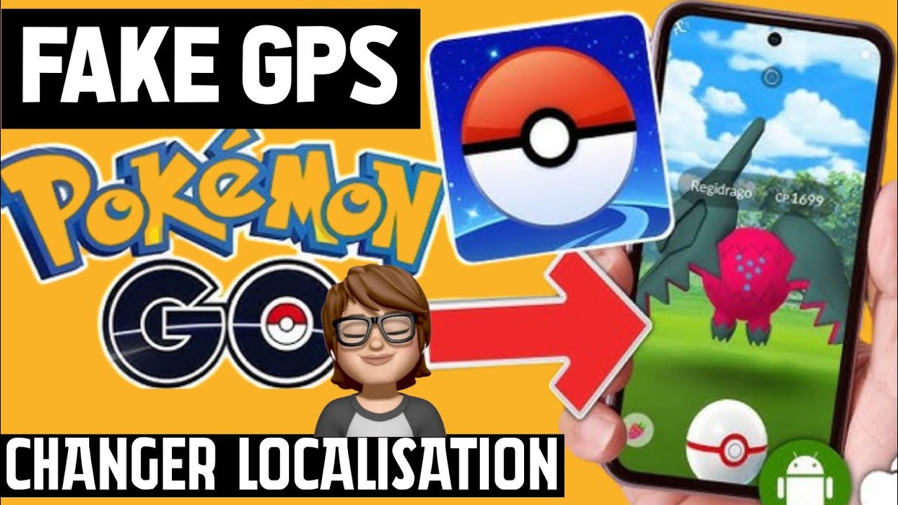 Fake GPS Pok&eacute;mon Go 2025 : Comment changer la localisation sur Pokemon Go