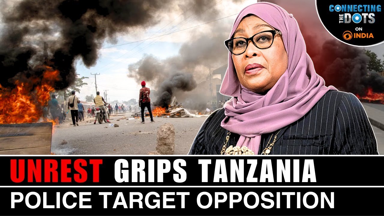 From Stability to Crisis: What’s Happening in Tanzania? | Connecting The Dots
