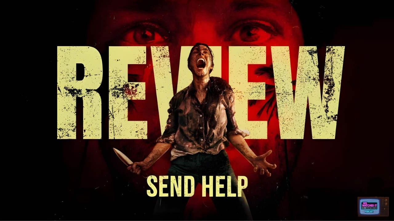 Send Help - Movie Review