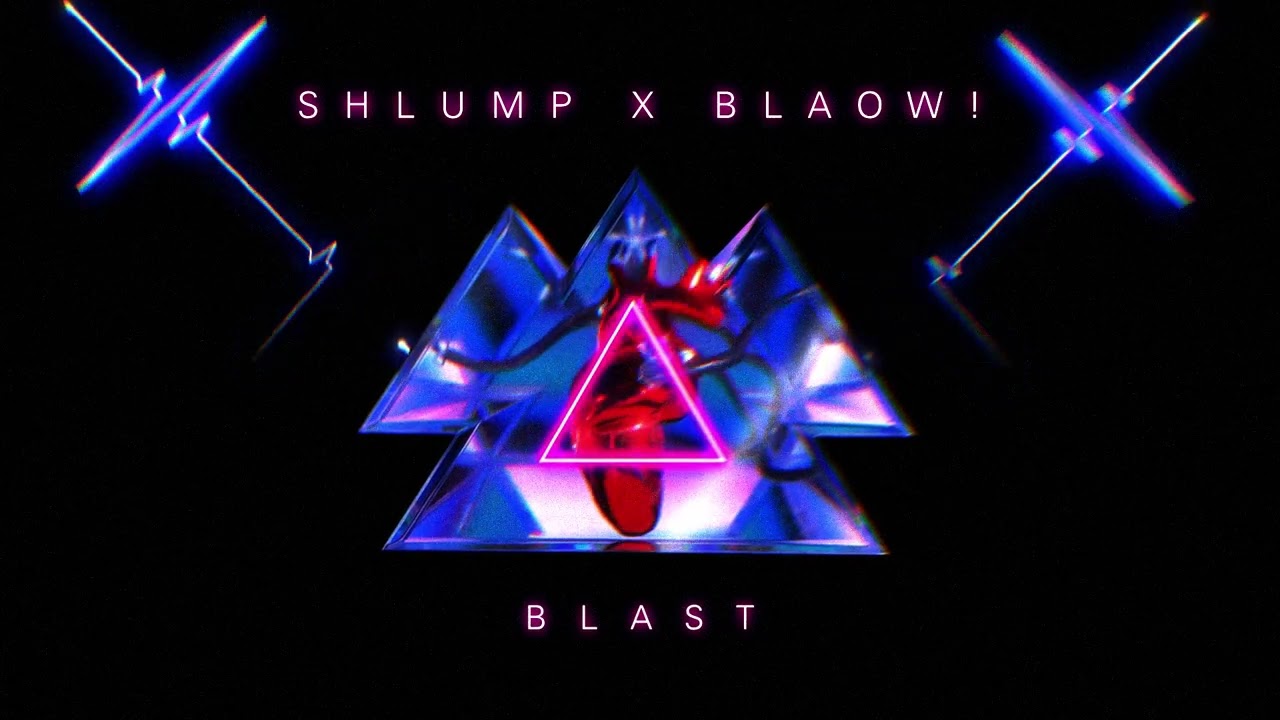 Shlump, BLAOW! - Blast (Heartbeat Compilation) [OFFICIAL VISUALIZER]
