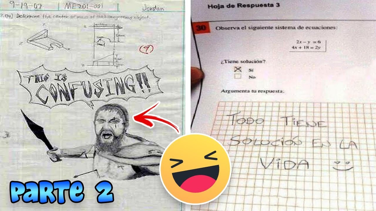 Las 10 Respuestas Mas Graciosas en Exámenes (parte 2)