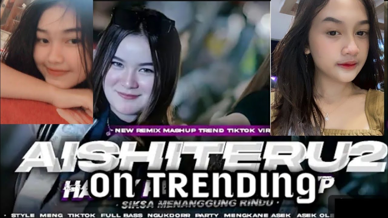 DJ AISHITERU2 - SIKSA MENANGGUNG RINDU VIRAL TIKTOK‼️FULL BASS PARTY HOREG ON TRENDING