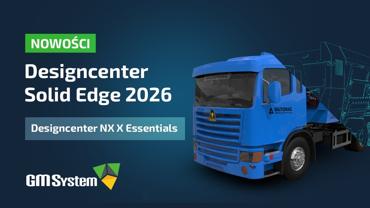 Nowości Designcenter Solid Edge 2026: Designcenter NX X Essentials