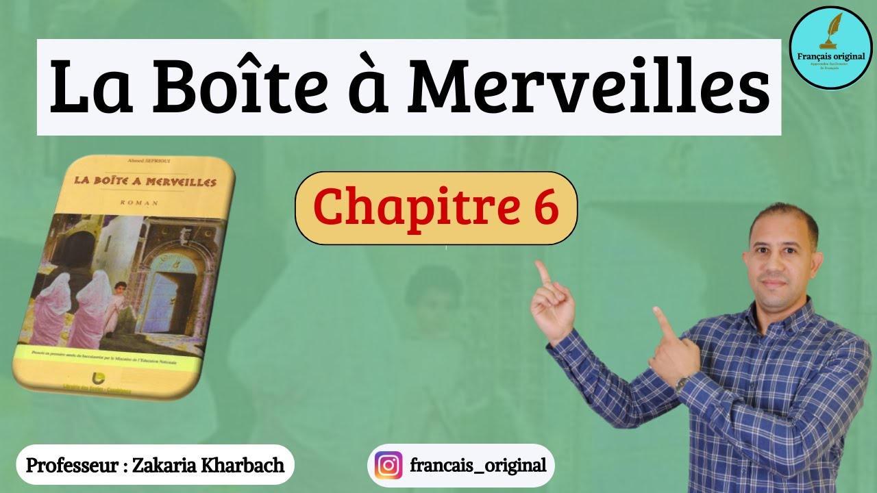La Boîte à Merveilles : Chapitre 6