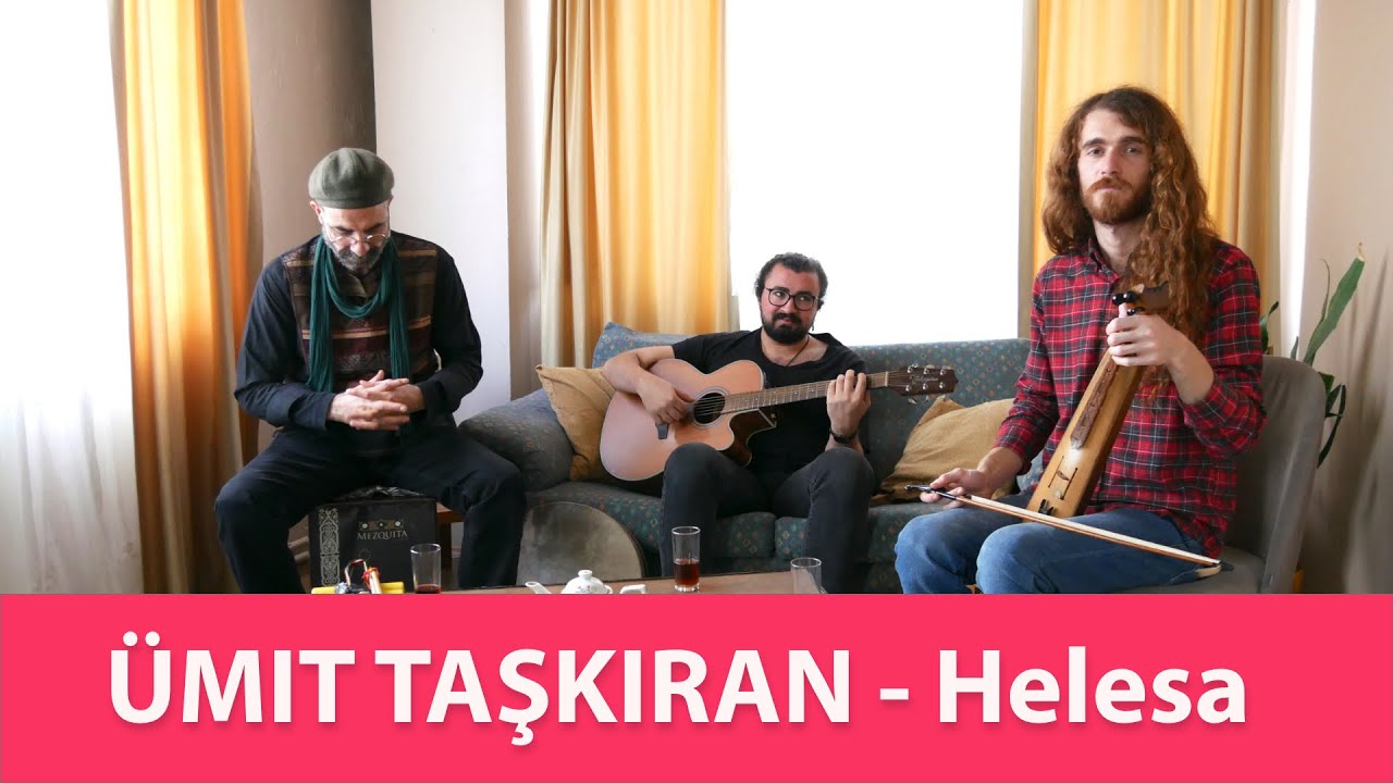 Ümit Taşkıran - Helesa