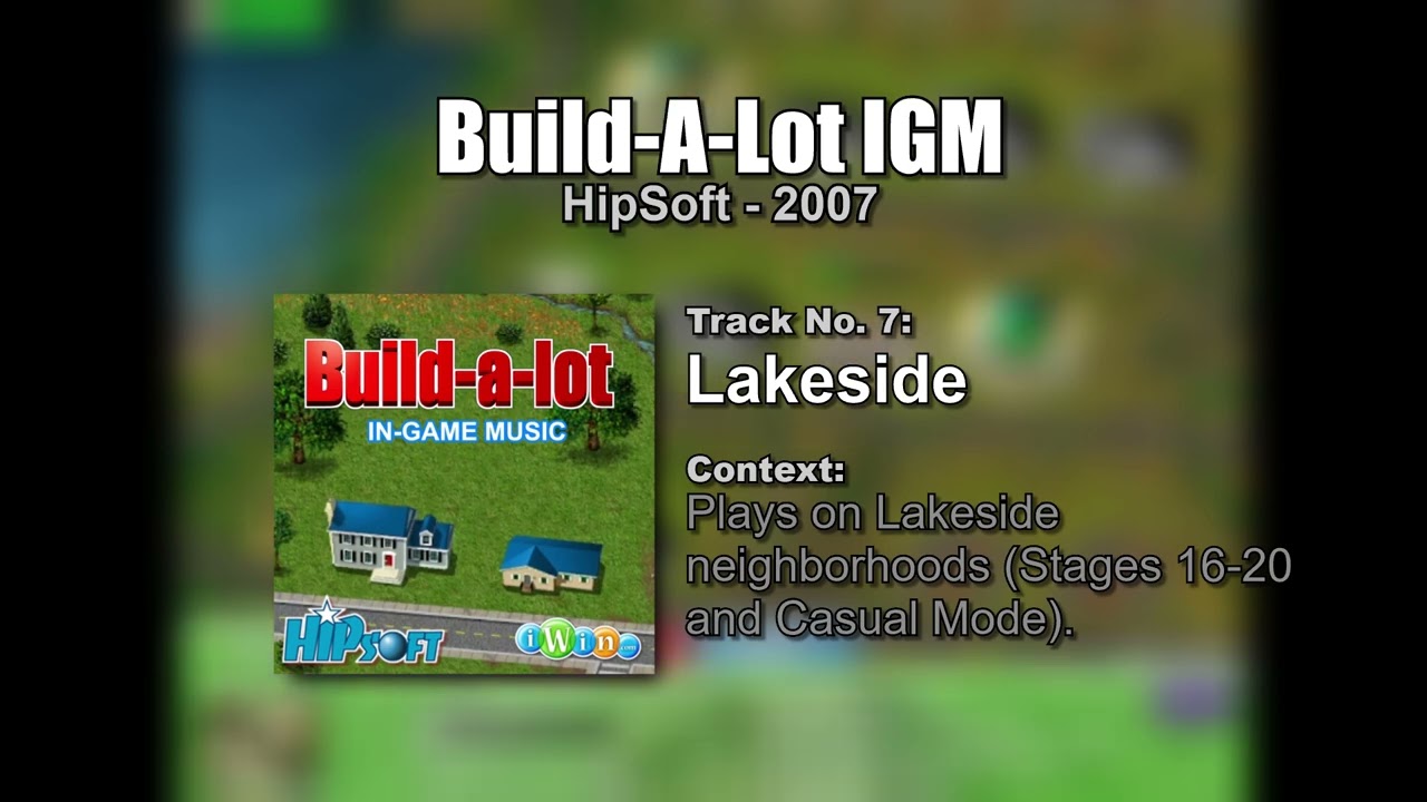 Build-A-Lot IGM #07 - Lakeside