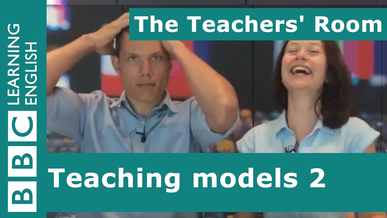 The Teachers' Room: Teaching models 2