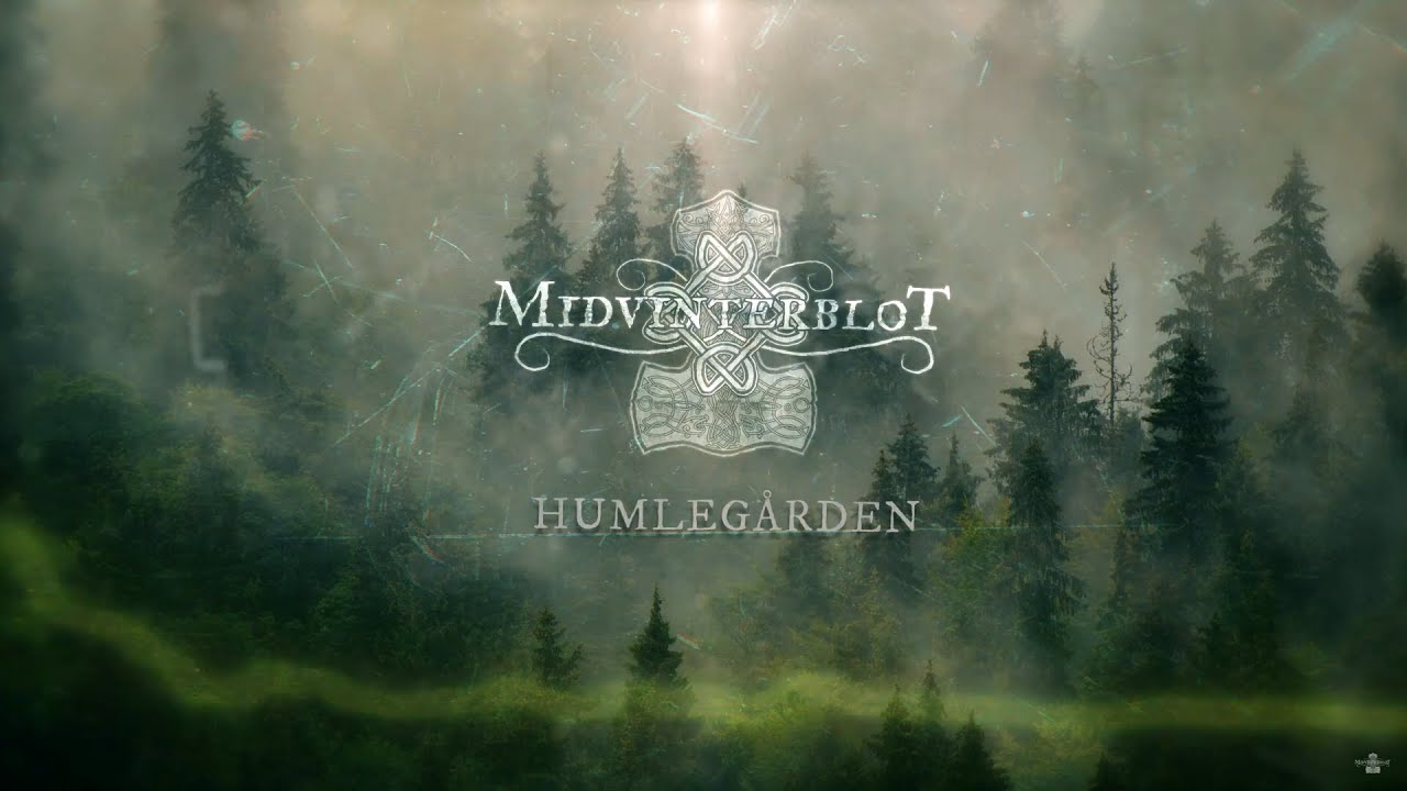 Midvinterblot - Humlegården (Official lyric video)