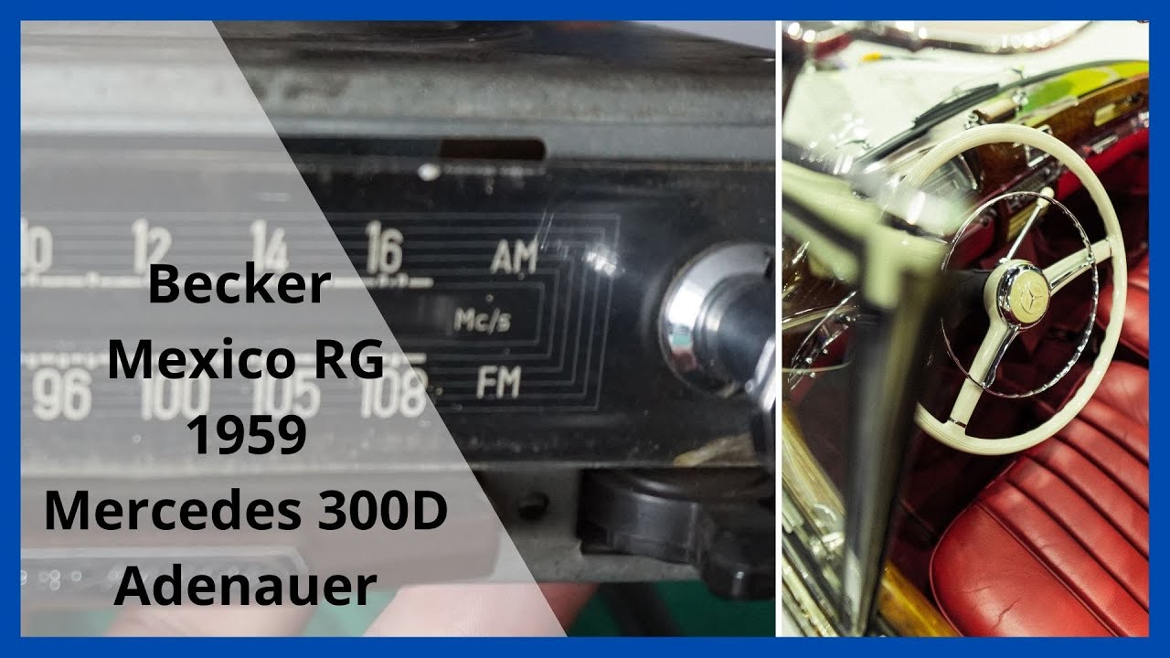 Radio Becker Mexico TG z Mercedesa 300D W 189 Adenauer
