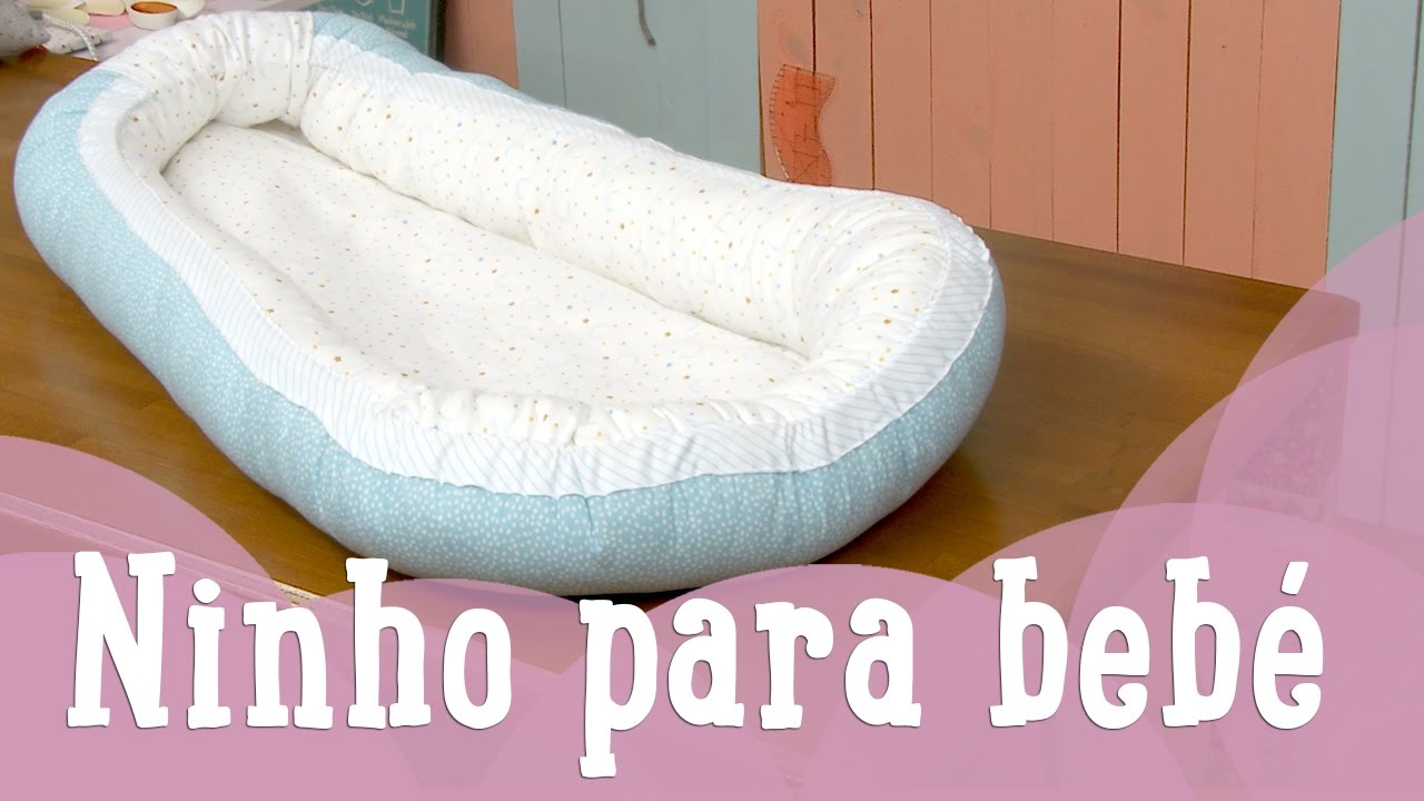 Ninho de Bebé - Costura Comigo