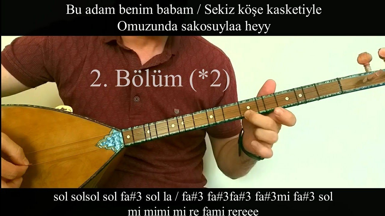 Bu Adam Benim Babam Kısa Sap Bağlama ile Nasıl Çalınır ve Söylenir?