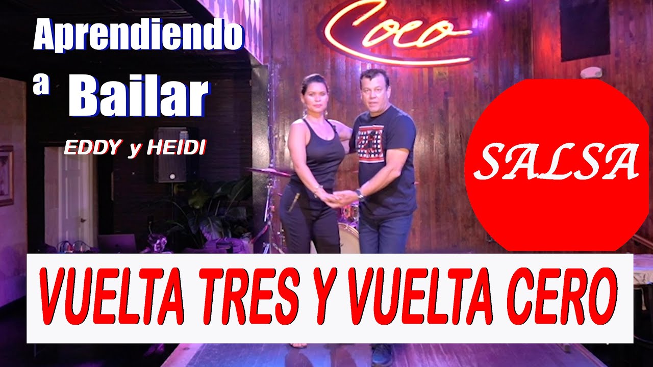 Aprenda vueltas de Salsa - La Cero y la Tres