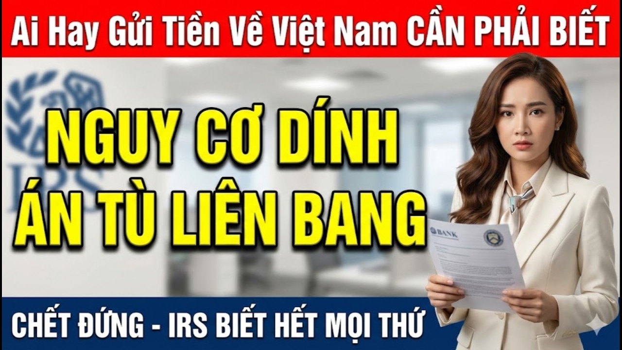 Việt Kiều Chú Ý: Ngân Hàng Dùng AI Quét Lỗi Gửi Tiền Về VN - Dính Là Xong Đời, TIỀN BỐC HƠI HẾT