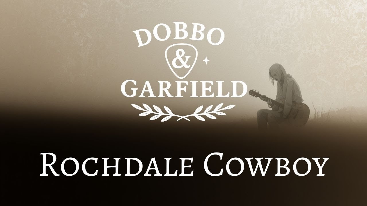 Rochdale Cowboy –Original Song by Dobbo & Garfield | Acoustic Guitar & Mandolin | English Folk Music