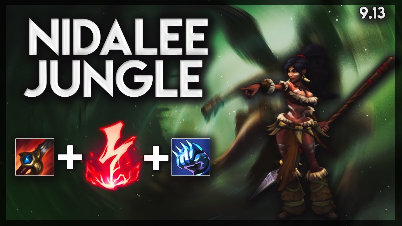 PORADNIK DO NIDALEE JUNGLE W SEZONIE 9 | NIDALEE  JUNGLE GUIDE PATCH 9.13