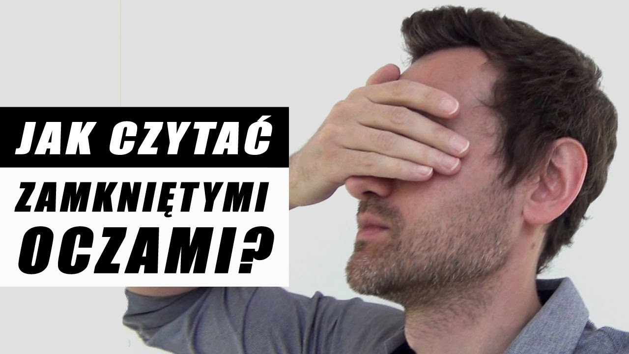 [#24] Jak Czytać Bez Patrzenia? Percepcja Pozazmysłowa