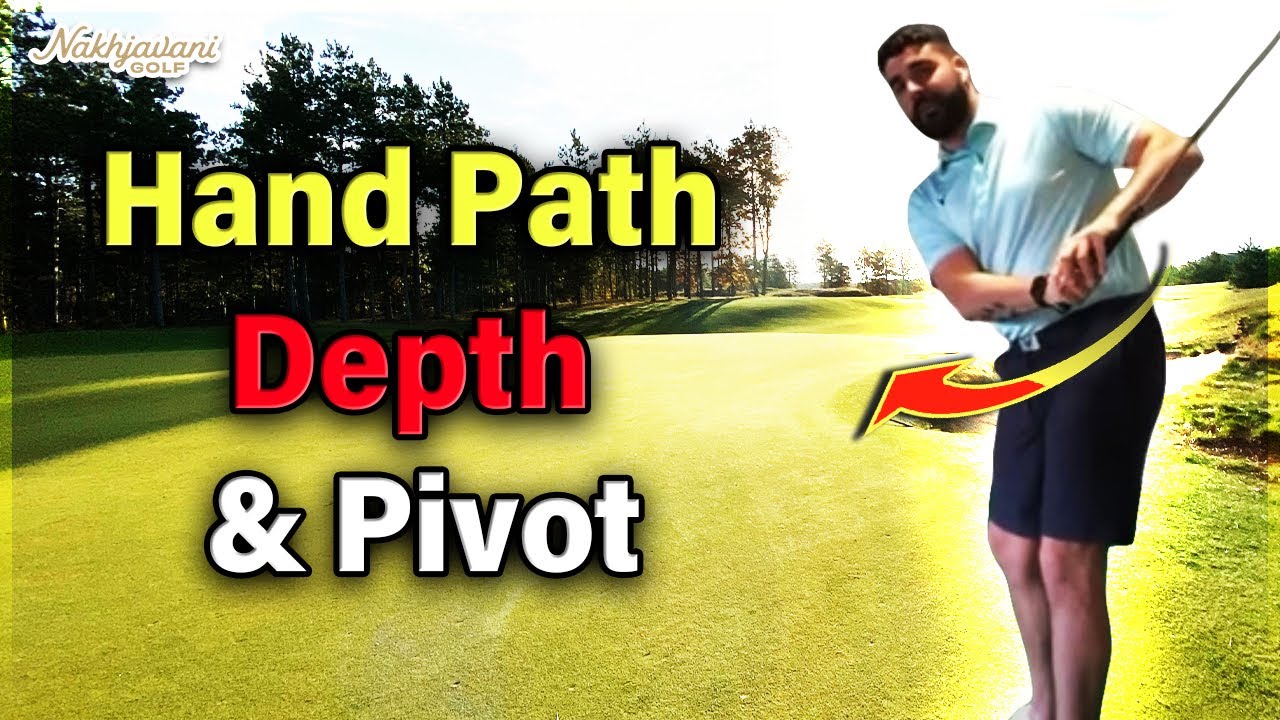 Hand Path (Depth) & Pivot