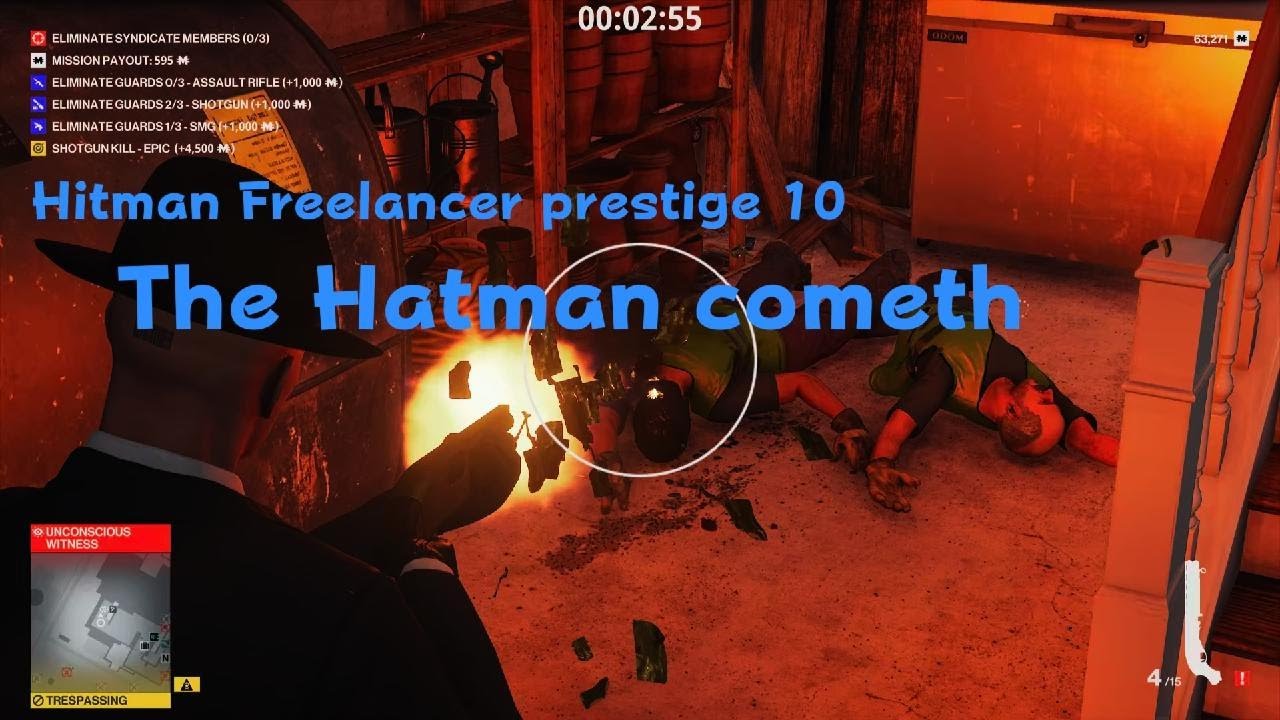 HITMAN Freelancer prestige 10 Hatman Cometh