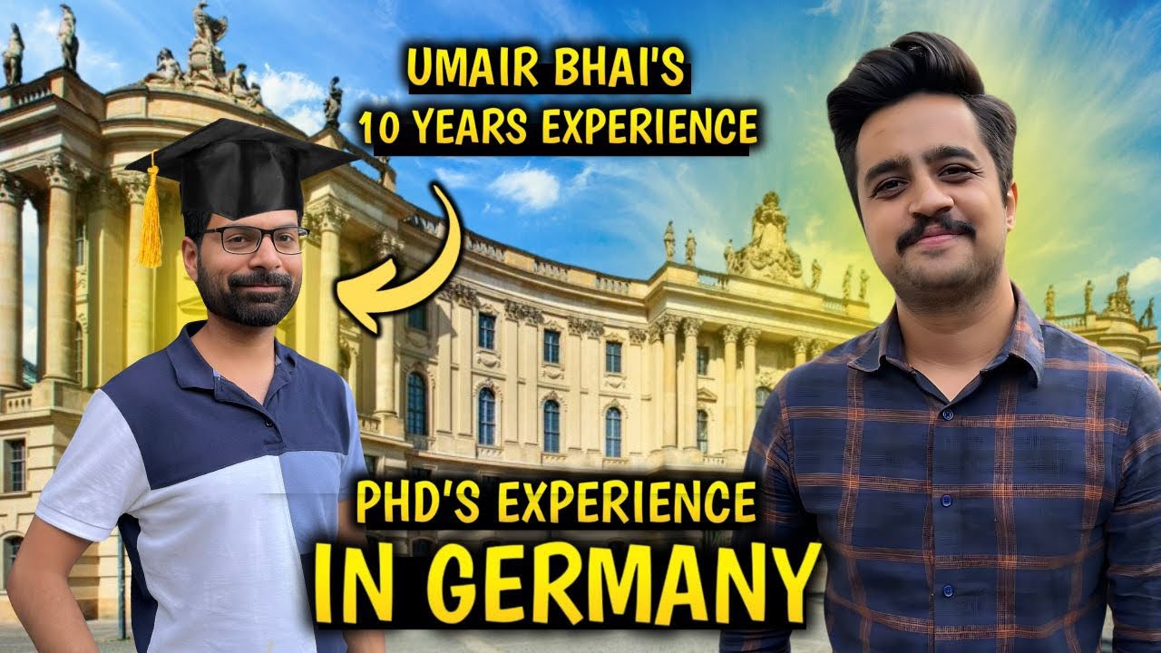 PHD in Germany| Umair bhai’s 10 year’s experience| Kya PHD krne Germany ana chaye?