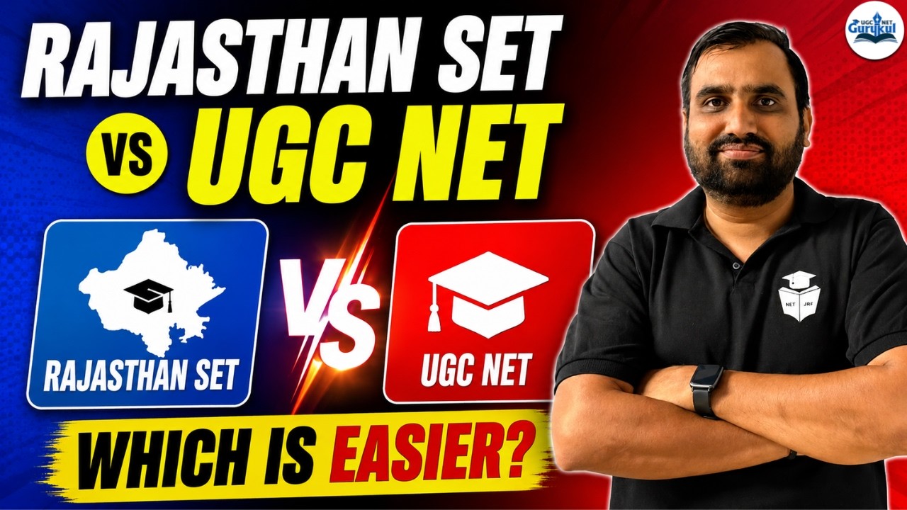 Rajasthan SET vs UGC NET | Which Exam is Easier? | Complete Comparison 2026 | Career Opportunities