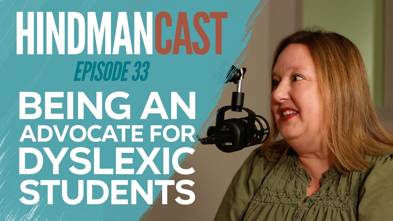 Episode 33: Being an Advocate for Students with Dyslexia